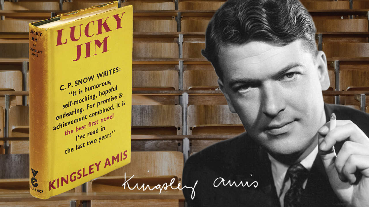"Lucky Jim" by Kingsley Amis