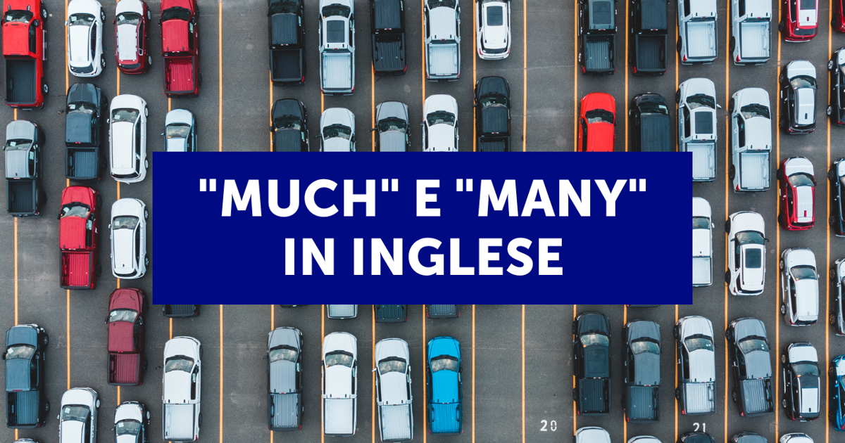 "Much" e "many" in inglese
