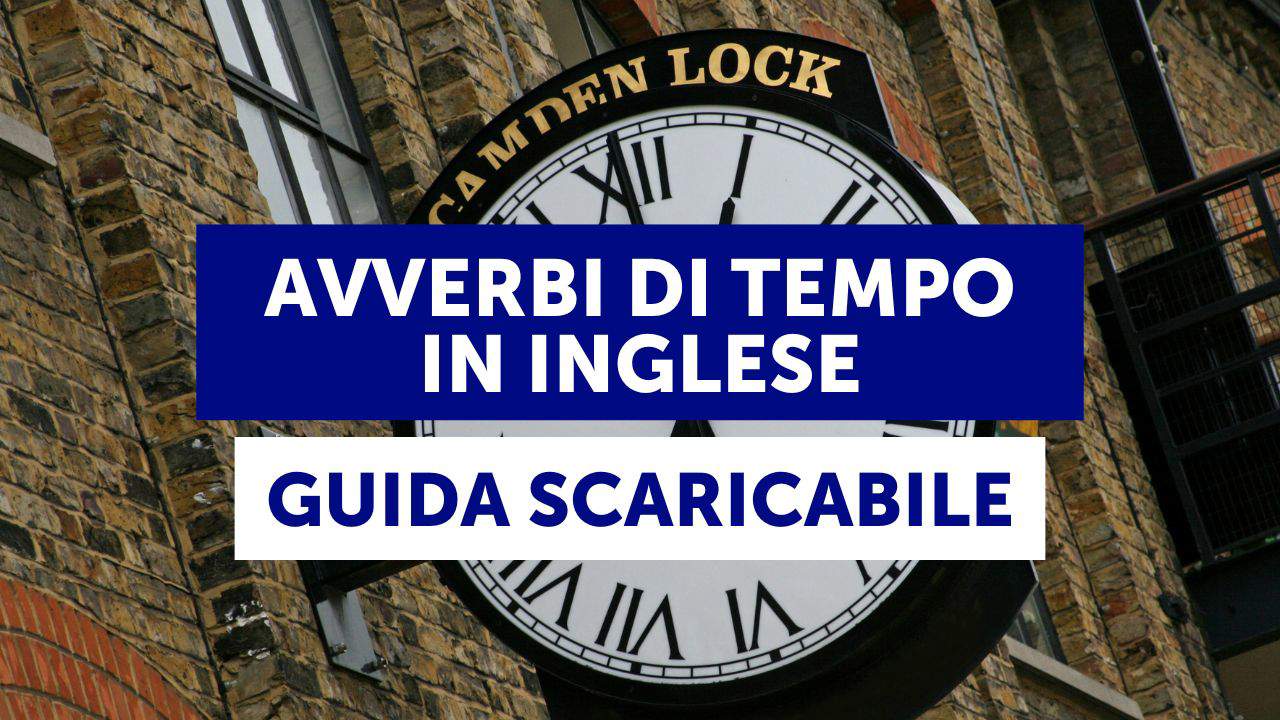 Avverbi di tiempo in inglese