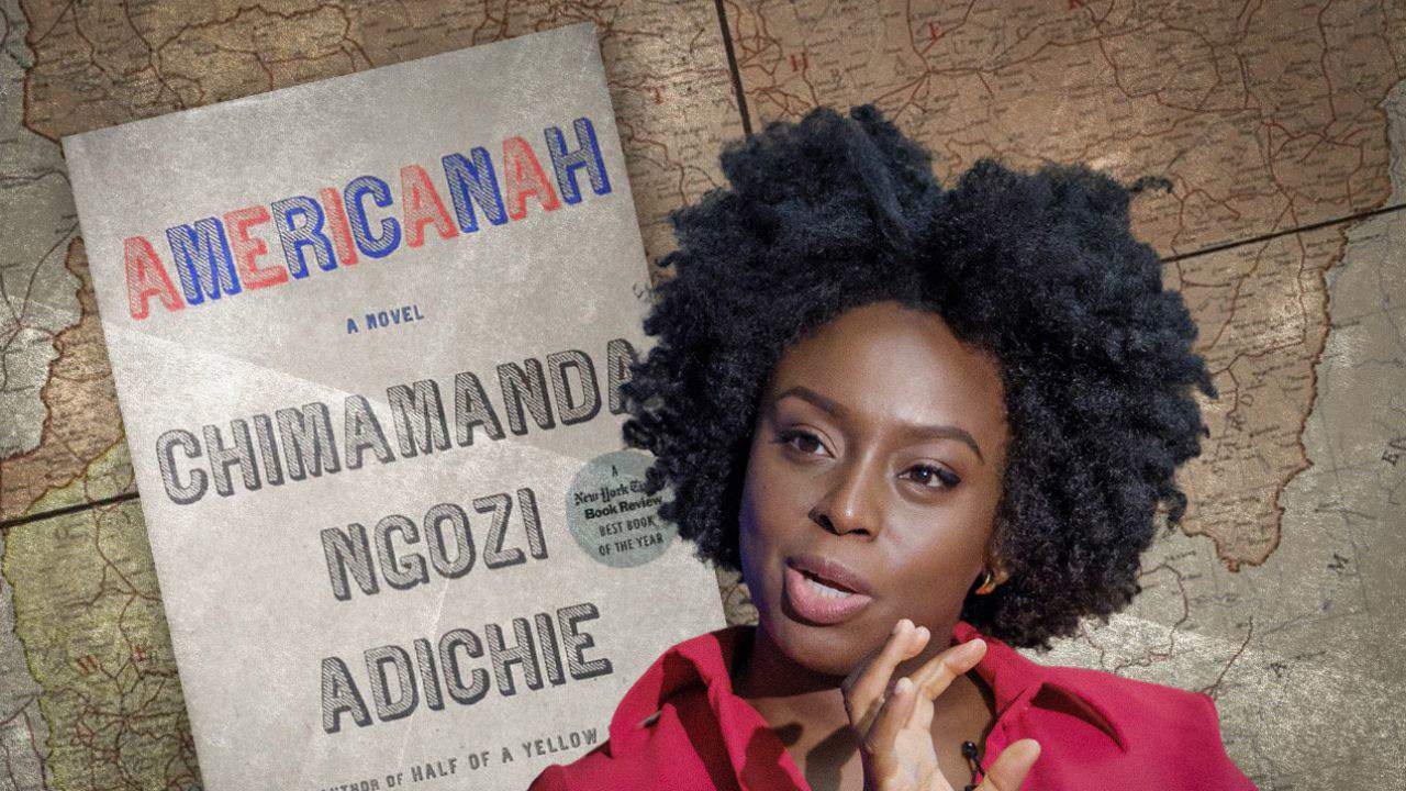 "Americanah" by Chimamanda Ngozi Adichie