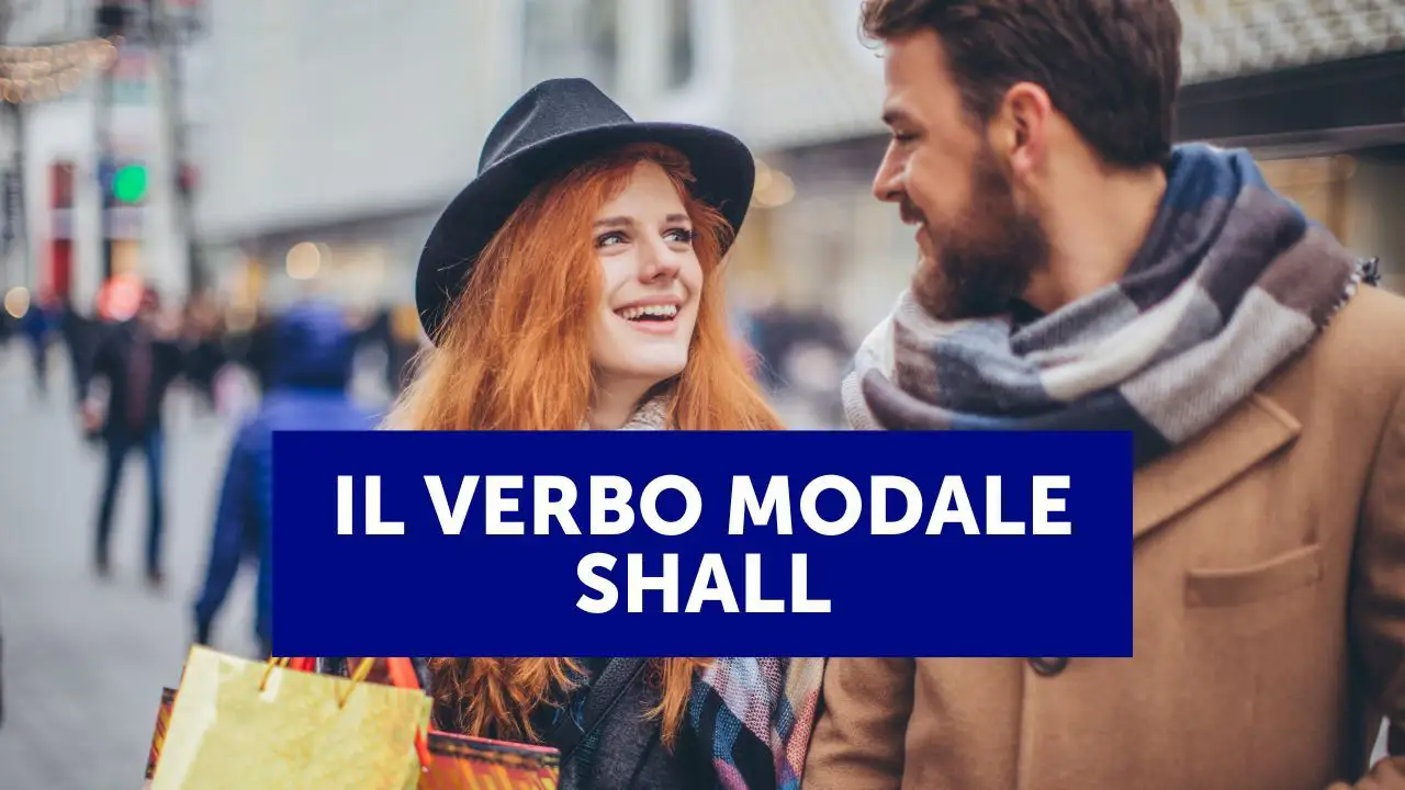 Il verbi modali inglese: "shall"