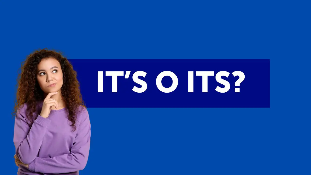 'It's' vs 'its': qual è la differenza in inglese? Spiegazione semplice con esercizi ed esempi