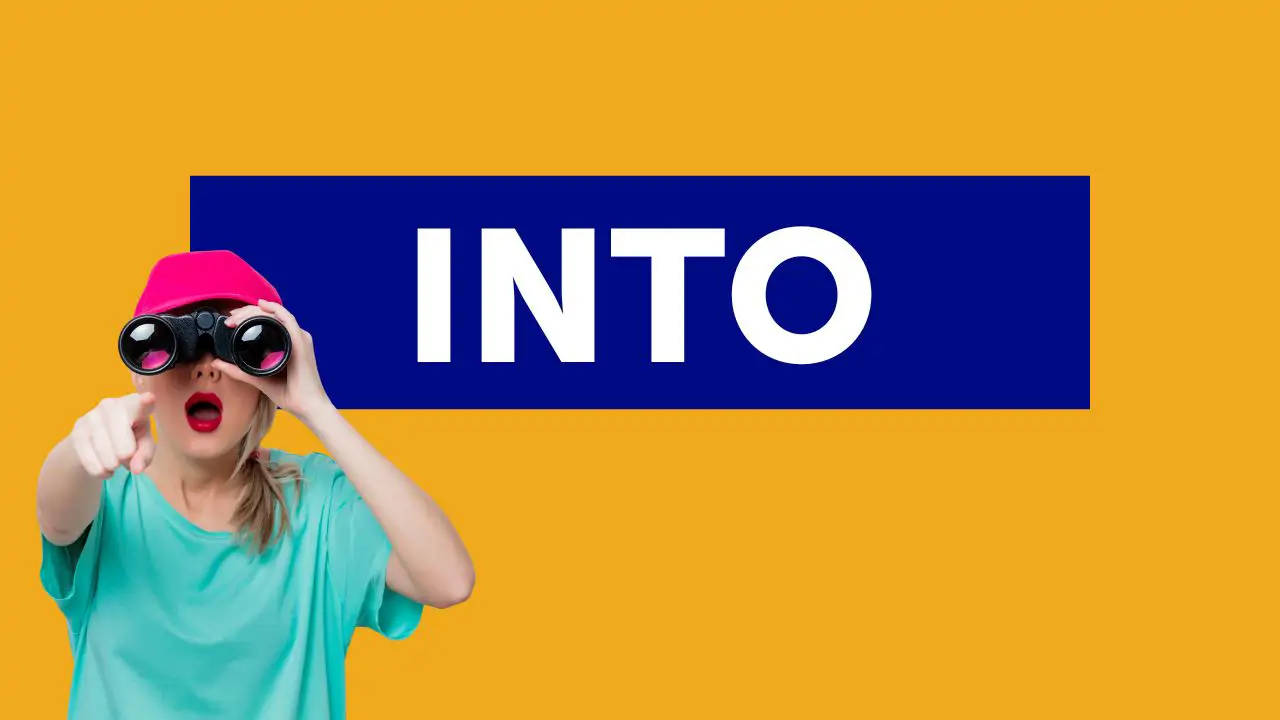 Stai usando 'into' in inglese nel modo sbagliato? Scopri i 5 significati principali
