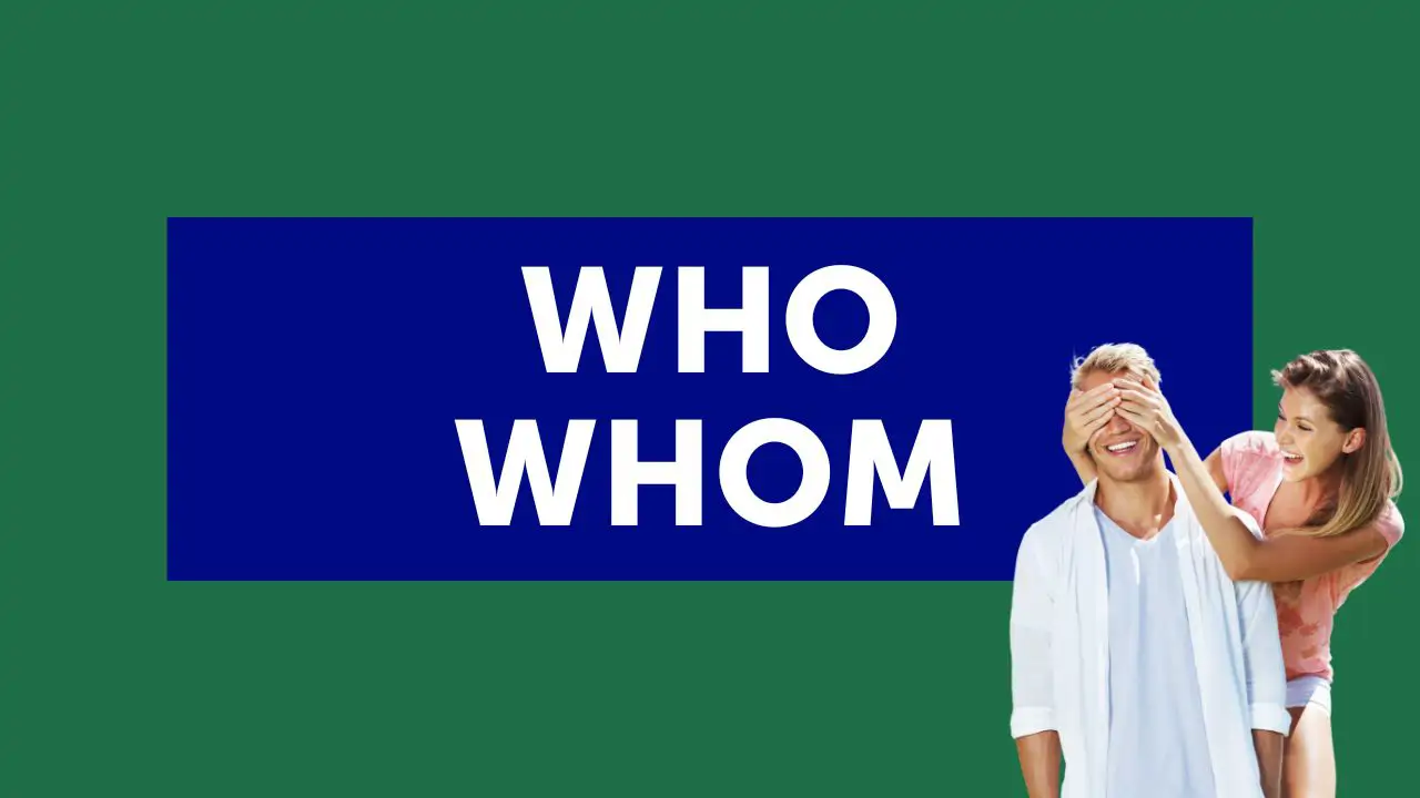 Quando usare 'who' e 'whom' in inglese? Esempi facili per porre fine alla confusione